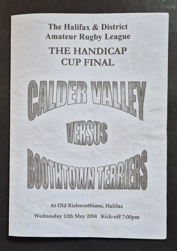 2004 Halifax Handicap Cup Final Calder Valley v Boothtown programme