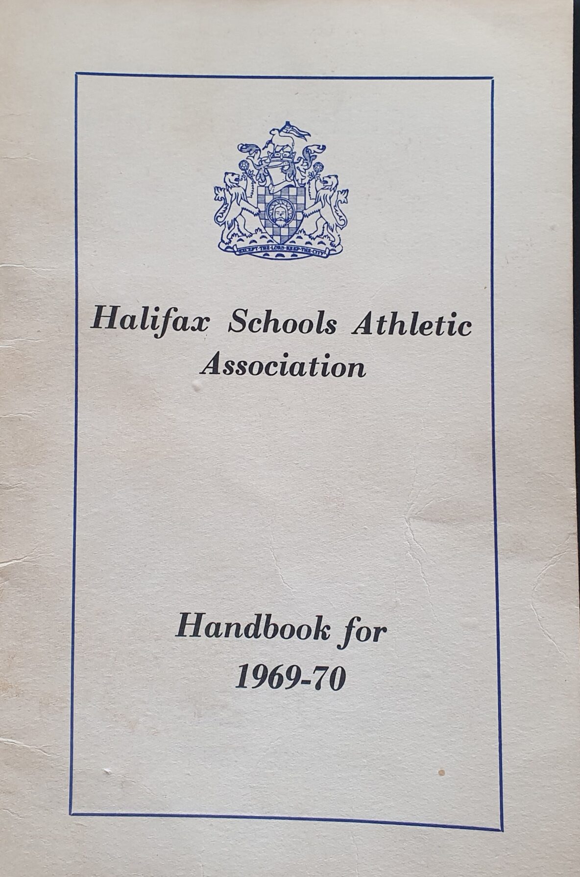 Halifax Schools Athletics Association Handbook 1960-70