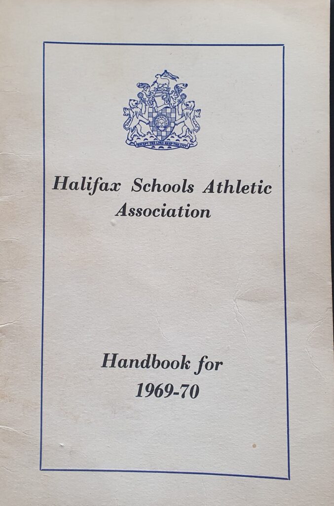 Halifax Schools Athletics Association Handbook 1960-70