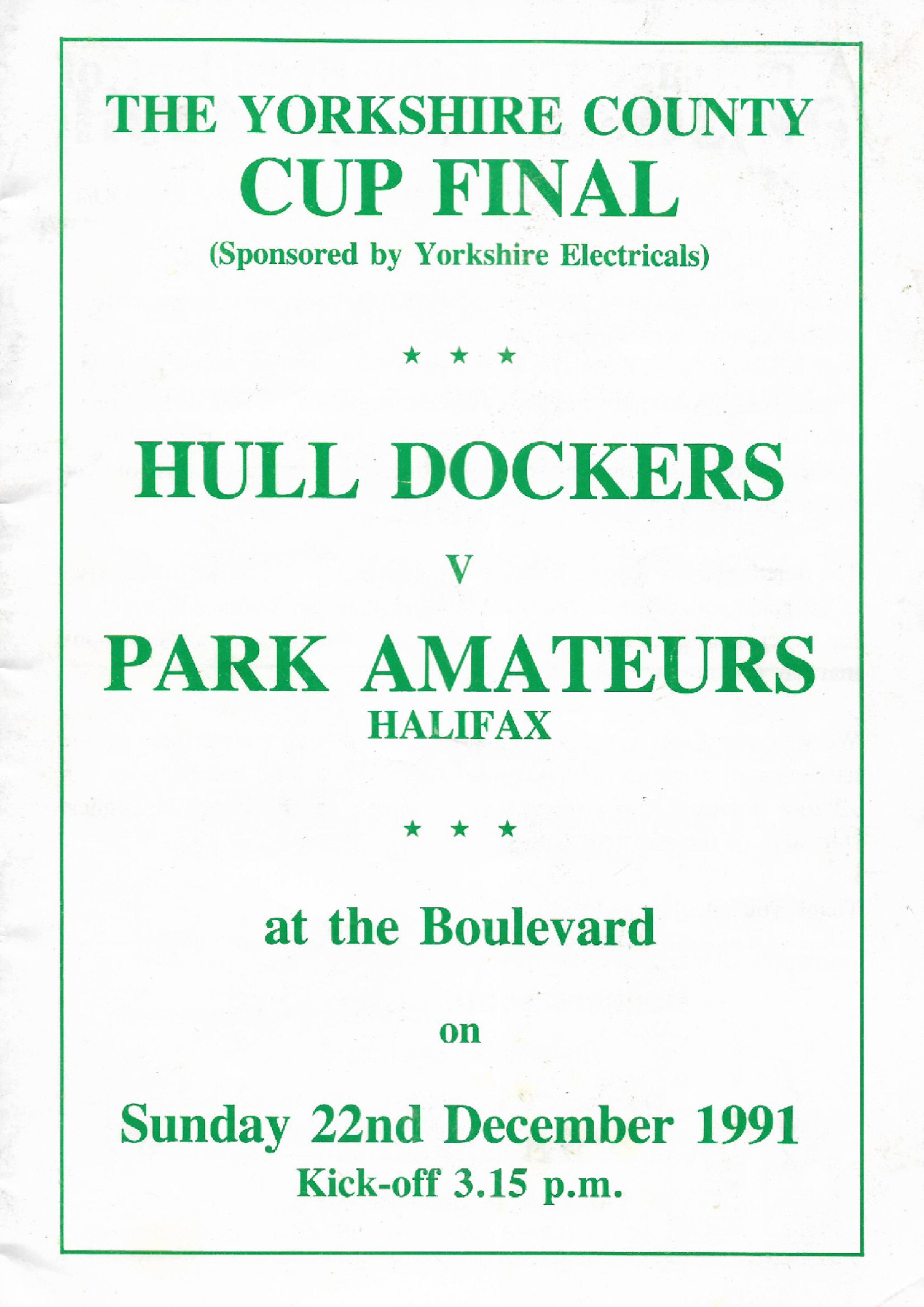 Yorks Cup 1991 Park Hull Dockers prgog teams Park pen pics